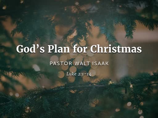 Gods Plan for  Christmas