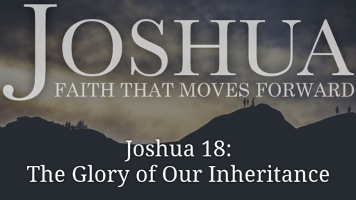 The Glory of Our Inheritance