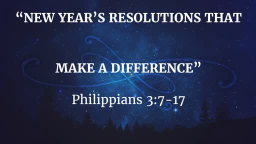 December 30 - New Year's Resolution That Makes A Difference