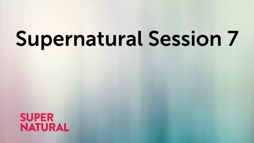 Supernatural Session 7