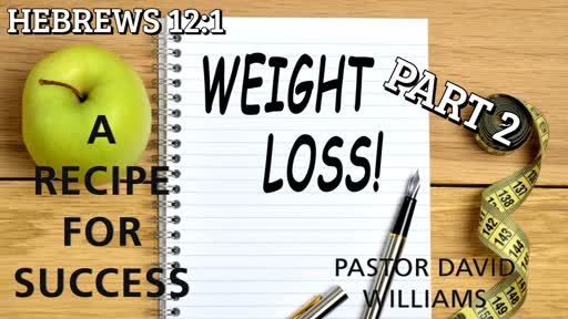 Weight Loss (Part 2)