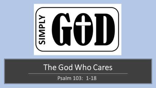 Simply God - The God Who Cares