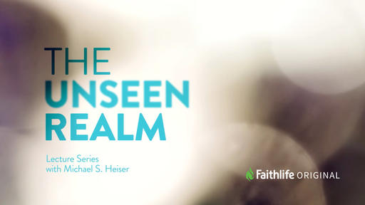 The Unseen Realm Lecture Series