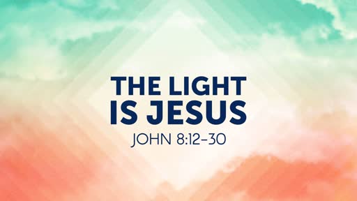 The Light is Jesus