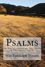 Psalms: The Bible of Jesus and the Early Church in Contemporary English Psalms: The Bible of Jesus and the Early Church in Contemporary English