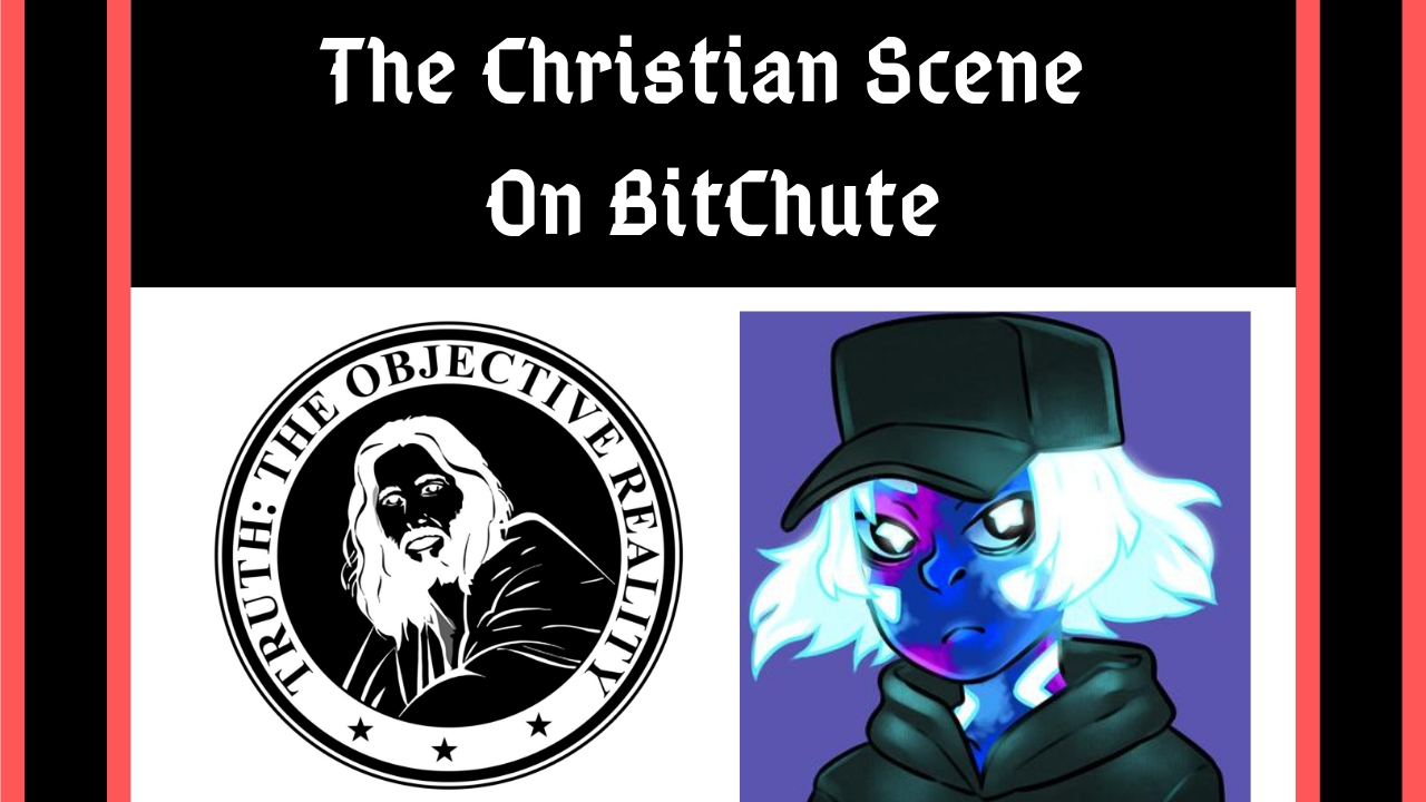 The Christian Scene On BitChute - Faithlife Sermons