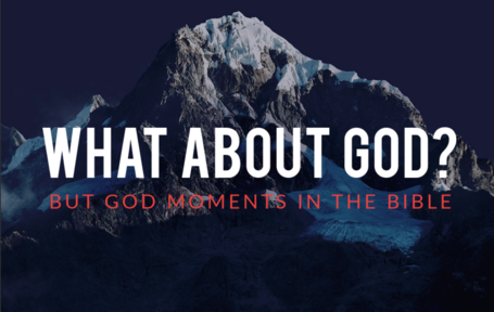 But God Moments In The Bible - Logos Sermons