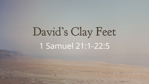 David's Clay Feet