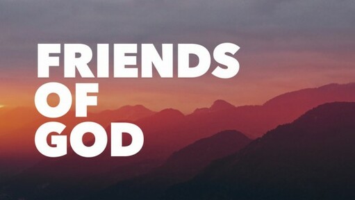 Friends of God