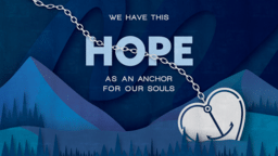 We Have This Hope As An Anchor For Our Soul  PowerPoint image 1