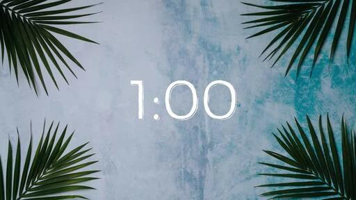 Palm Leaves Blue - Countdown 1 min