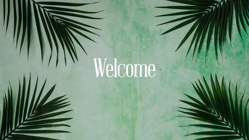 Palm Leaves Green - Welcome