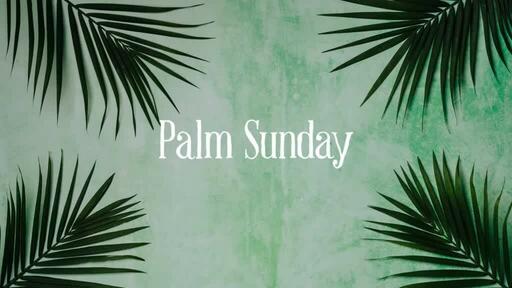 Palm Leaves Green - Palm Sunday
