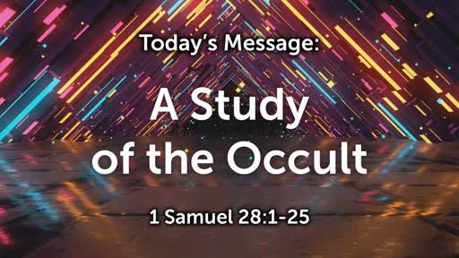 King David 06: A Study of the Occult