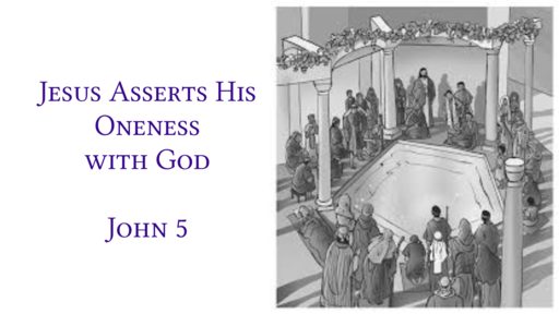 Jesus Asserts His Oneness with God 