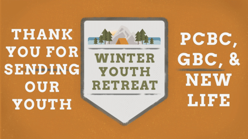 Winter 2019 Youth Retreat Winter 2019 Youth Retreat