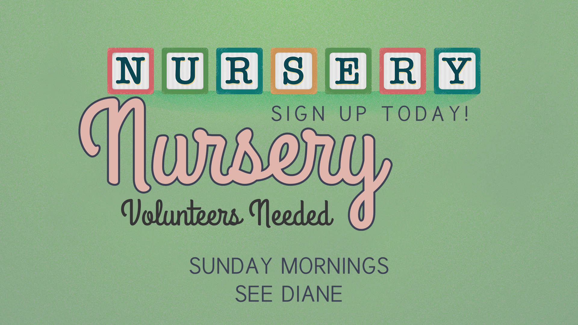 Nursery Blocks Green Volunteers Needed