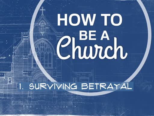 How To Be A Church