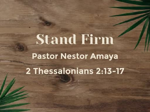February 24, 2019 - Stand Firm