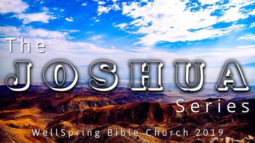 03.03.19 Joshua 5 (part 6) - Trust and Obey - Steve Carlile