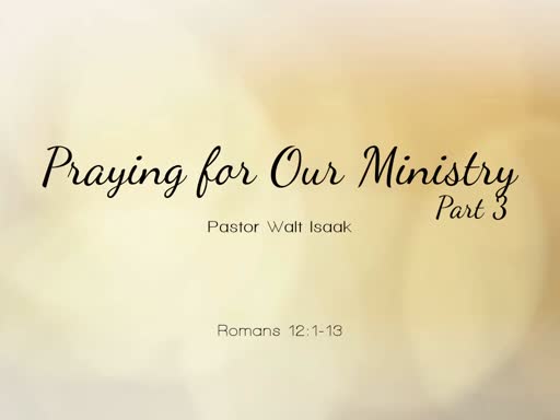 Praying for Spiritual Leaders Part 3