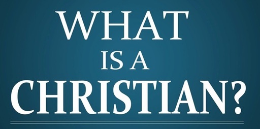What Is A Christian