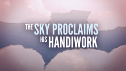 The Sky Proclaims His Handiwork  PowerPoint Photoshop image 1