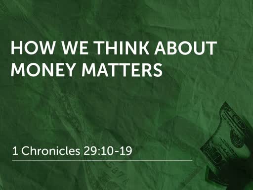 How We Think About Money Matters