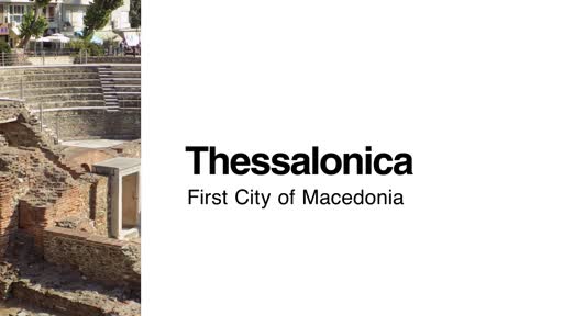 Thessalonica: First City of Macedonia