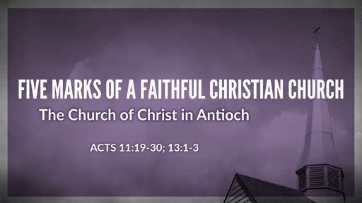 Five Marks of a Faithful Christian Church