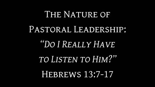 The Nature of Pastoral Leadership