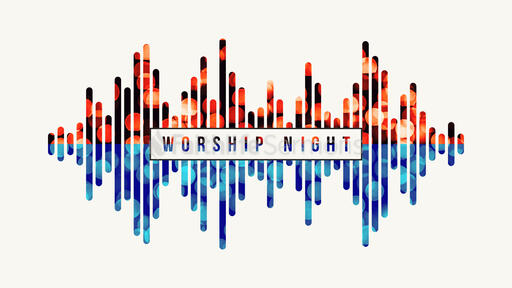Worship Night Sound