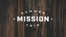 Summer Missions Trip Wood  PowerPoint image 1