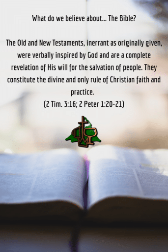 What Do We Believe - The Bible
