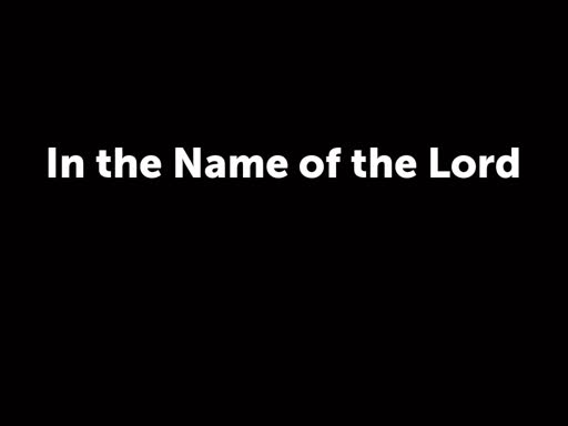 In the Name of the Lord