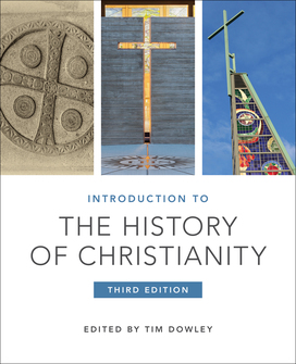 Introduction to the History of Christianity, Third Edition