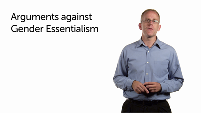 Criticisms of Gender Essentialism