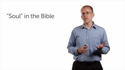 Biblical Language: Soul and Spirit