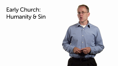 Sin and Redemption in the Early Church