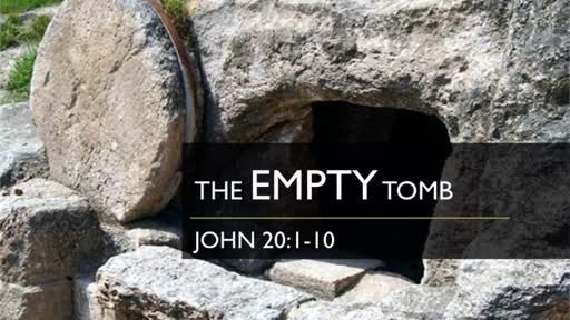 The Empty Tomb