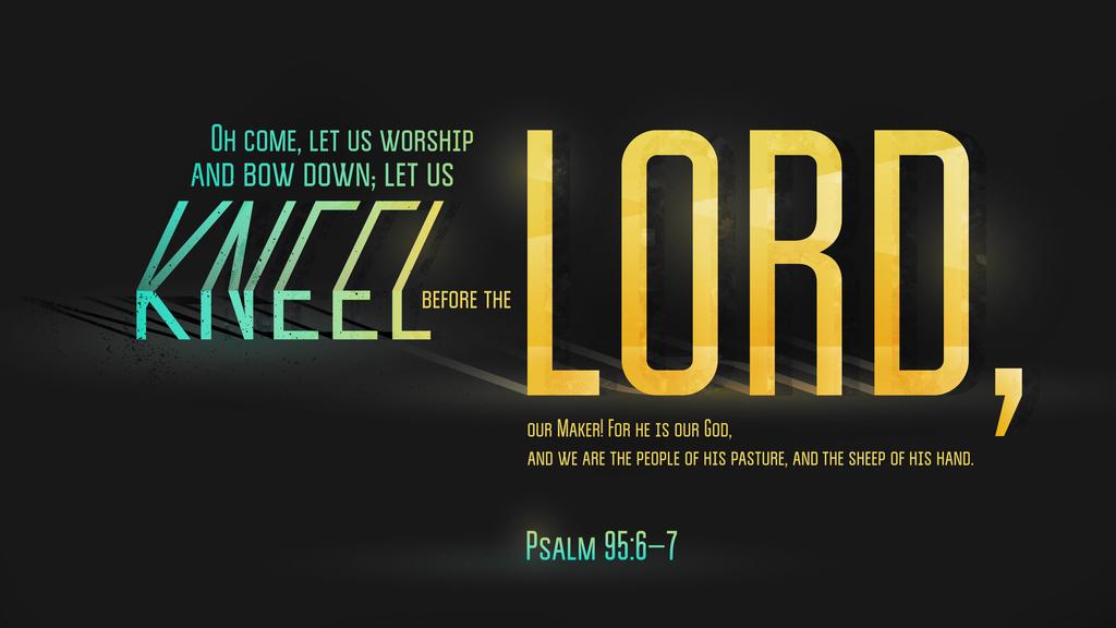 Psalm 95:6–7 large preview