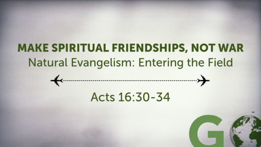 Make Spiritual Friendships, Not War