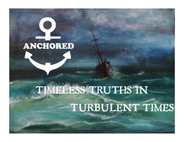 Anchored: The Truth of the Bible