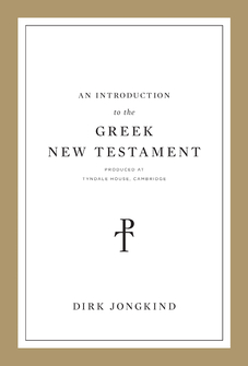 An Introduction to the Greek New Testament