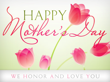 Honor and Encourage Moms!