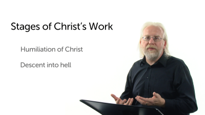 Stages of Christ’s Work