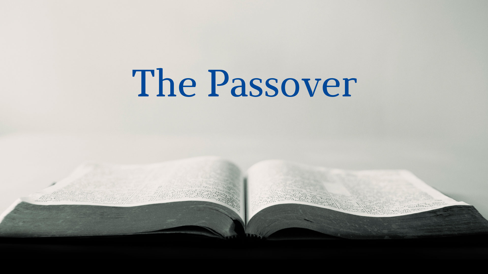 The Passover Faithlife Sermons 2234