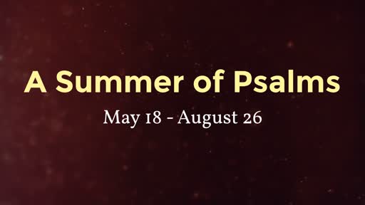 Summer of Psalms 