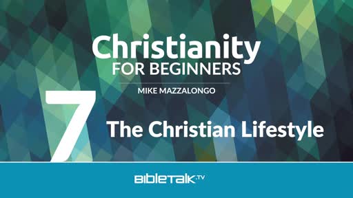 The Christian Lifestyle
