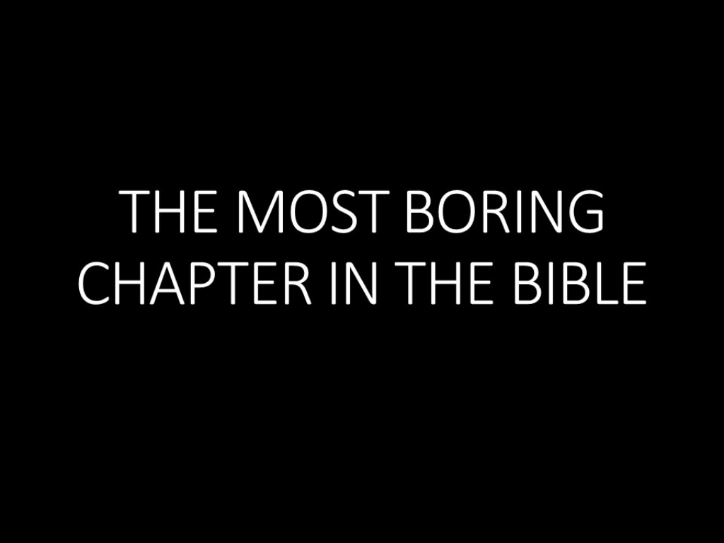 the-most-boring-chapter-in-the-bible-faithlife-sermons